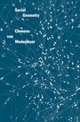 „Social Geometry“, „Clemens von Wedemeyer“. Weißes Netzwerk aus Punkten und Linien auf dunkelblauem Hintergrund.