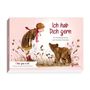 "Ich hab Dich gern" ist in roter Schrift auf rosa Hintergrund. Illustration: Ein Mädchen beugt sich zu einem Bärenkind.
