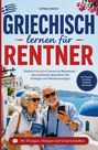 "Griechisch lernen für Rentner" steht groß in Blau und Rot. Ein älteres Paar lächelt vor einer griechischen Küstenlandschaft.