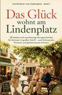 „Das Glück wohnt am Lindenplatz“ ist der Titel. Eine malerische Straßenszene mit älteren Menschen bei einem Café.