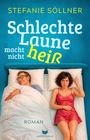 "Schlechte Laune macht nicht heiß", Stefanie Söllner. Links ein Mann lächelt im Bett, rechts eine Frau wirkt ärgerlich.