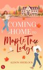 "Coming Home to Maple Tree Lodge" von Alison Sherlock; Frau mit Blumen, Mann mit Tablet, herbstliche Landschaft, großes Haus.