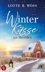 Lotte R. Wöss: Winterküsse mit Meerblick, Buch