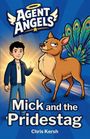 "Agent Angels", "Mick and the Pridestag", "Chris Kersh". Illustration: Junge mit Kreuzkette, Tier mit Hirschkörper, Pfauenfedern.