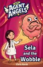 "Agent Angels" in großen Buchstaben, darunter "Sela and the Wobble". Kind in weißem Kittel zeigt auf schwebendes Wesen.