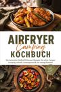 "Airfryer Camping Kochbuch" steht groß. Darunter Gerichte wie Hähnchen mit Kartoffeln und Gemüsepfannen auf Holztischen.