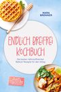 „Endlich Breifrei Kochbuch: Die besten nährstoffreichen Beikost Rezepte für den Alltag.“ Oben Waffeln, unten ein Gericht.