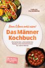 "Kann Mann wohl essen! Das Männer Kochbuch" von Carlos Falkenberg. Links Tacos, rechts Fleischbällchen in Tomatensauce.