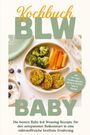 "Kochbuch BLW BABY" mit Bild von Brokkoli, Karotten und Patties auf einem Teller, daneben Haferflocken und Blaubeeren.