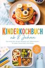 "Kinderkochbuch ab 8 Jahren" mit Frühstück, Broten, Lunchbox. Pfannkuchen mit Obst und eine Lunchbox mit Snacks.