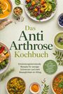 Texte: "Das Anti Arthrose Kochbuch", "Entzündungshemmende Rezepte", "inkl. 30-Tage-Ernährungsplan". Verschiedene bunte Gerichte.