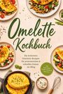 Text: "Omelette Kochbuch. Die leckersten Omelette Rezepte für proteinreichen & schnellen Genuss im Alltag. inkl. Asia-Styles, Soufflé-Omeletts, Dips uvm." Teller mit verschiedenen Omeletts, Frühlingszwiebeln, Gewürze, Schneebesen.