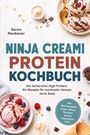 "Ninja Creami Protein Kochbuch: Die leckersten High Protein Eis Rezepte für maximalen Genuss ohne Reue." Zwei Dessertschalen.