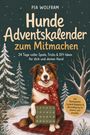 "Hunde Adventskalender zum Mitmachen. Illustration: Ein Hund mit Schal hält Adventskalender, umgeben von schneebedeckten Bäumen."