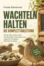 „Wachteln halten: Die Komplettanleitung“. Untertitel über Stall, Voliere und Futter. Zeigt Wachteln und ein Nest mit Eiern.