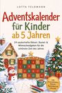 Adventskalender für Kinder ab 5 Jahren, mit Rätseln und Bastelideen. Winterliche Szene mit Schneemann und Tannenbaum.