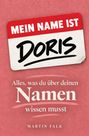 „MEIN NAME IST DORIS“ in fetter Schrift auf rotem Untergrund; darunter „Alles, was du über deinen Namen wissen musst“.