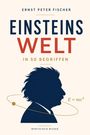 Text: "Ernst Peter Fischer, Einsteins Welt, in 50 Begriffen, Wortschein Wissen." Silhouette Einsteins mit Formel E=mc².