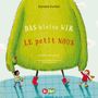 Daniela Kunkel: Das kleine WIR (Deutsch-Französisch), Buch