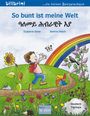 "So bunt ist meine Welt". Ein Kind rennt fröhlich auf einem Pfad mit Blumen, unter einem Regenbogen, Schmetterling fliegt.