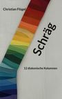 Christian Flügel: Schräg, Buch