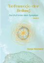 Text: "Tiefenwege der Heilung", "Der Ruf hinter dem Symptom", "Band 1", "Sonja Niemand". Türkiser Hintergrund, geometrisches Muster.