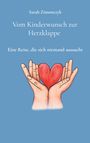 Buchtitel: "Vom Kinderwunsch zur Herzklappe". Unten Hände halten ein rotes Herz auf blauem Hintergrund.