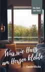 „Was wie Harz am Herzen klebte“ von Carolin Uliczka. Im Hintergrund, Blick aus einem Fenster auf einen Wald.
