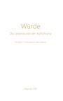 Dagmar Fett: Würde - Die Lebenskunst der Aufrichtung, Buch