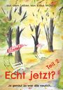 „Echt jetzt? Teil 2“ in roter Schrift über einer herbstlichen Parkszene als Aquarell mit Bäumen und Bänken.