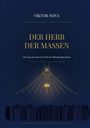 Viktor Nova: Der Herr der Massen, Buch