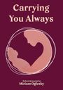 Miriam Oglesby: Carrying You Always, Buch