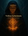 Sylvia Grote: Veliras Geheimnis, Buch
