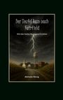 Melanie König: Der Teufel kam nach Fairfield, Buch
