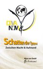Mina von Ewald: Schatten der Tyrannei, Buch
