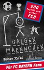 Christian Wölk: Galgenmännchen für FC Bayern Fans - Das Partyspiel für zuhause oder unterwegs, Buch