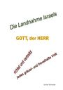Jochen Schneider: Die Landnahme Israels, Buch