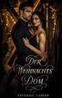 Frederic LaMar: Der Weihnachts Dom, Buch