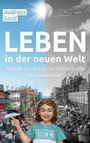 Andreas Seidl: Leben in der neuen Welt, Buch