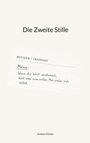 Text: "Die Zweite Stille. NOTIZEN / FREISTADT. Memo: Wenn die Welt verstummt, hört man zum ersten Mal wieder sich selbst."
