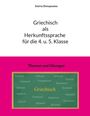 Titel: „Griechisch als Herkunftssprache für die 4. u. 5. Klasse“. Themen und Übungen vor grünem Tafelbild.