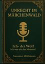 Susanne Möllmann: Unrecht im Märchenwald, Buch