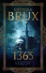Gwénola Brux: 1365. Verrat, Buch