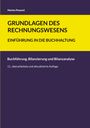 Marlon Possard: Grundlagen des Rechnungswesens: Einführung in die Buchhaltung, Buch