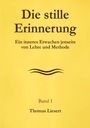Thomas Liesert: Die stille Erinnerung, Buch