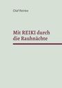 Text: "Mit REIKI durch die Rauhnächte" und "Olaf Reinke." Minimalistisches Design auf hellem Hintergrund.