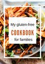 Matthias Buchholz: My gluten-free cookbook for families, Buch