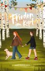 Anne-Sophie Heck: Frieden im Kopf, Buch