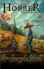 "Der schamlose Hobber", "Eine hemmungslose Parodie gegen Tolkien, gute Sitten und den Leser." Illustration einer Fantasieszene.