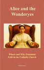: Alice and the Wonderyes, Buch
